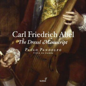 Carl Friedrich Abel - The Drexel Manuscript