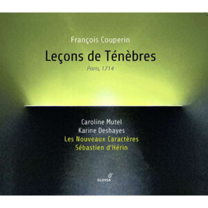 Francois Couperin: Lecons De Ténèbres
