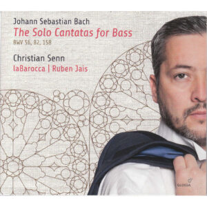 Johann Sebastian Bach - The Solo Cantatas For Bass