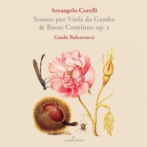 Arcangelo Corelli: Sonatas For Viola Da Gamba Op. 5
