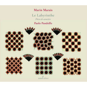 Marin Marais - Le Labyrinthe