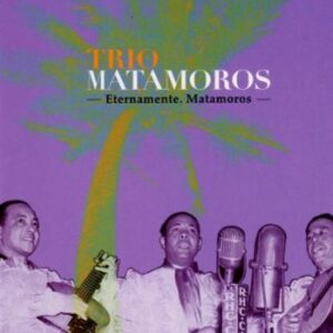 Eternamente Matamoros