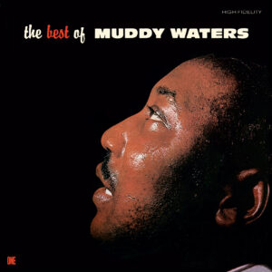 The Best Of Muddy Waters (Limited Edition)
