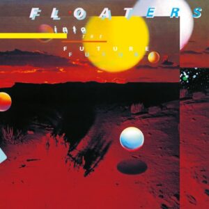 FLOAT INTO THE FUTURE