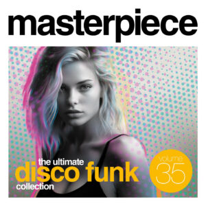 MASTERPIECE “THE ULTIMATE DISCO FUNK” COLLECTION VOL. 35