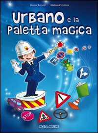 URBANO E LA PALETTA MAGICA (LIBRO + CD)