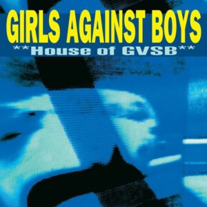 HOUSE OF GVSB (REMASTERED)