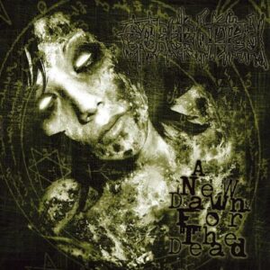 A NEW DAWN OF THE DEAD