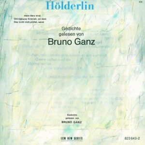 HÖLDERLIN - POESIE LETTE DA BRUNO GANZ