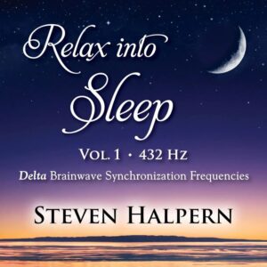 RELAX INTO SLEEP VOL 1 432HZ