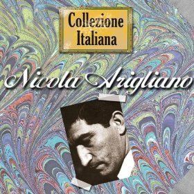 NICOLA ARIGLIANO: COLLEZIONE ITALIANA