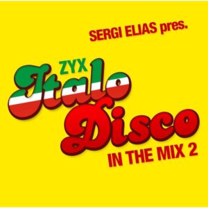 ZYX ITALO DISCO IN THE..