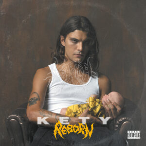 KETY REBORN