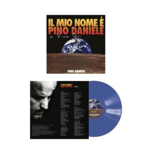 IL MIO NOME E' PINO DANIELE E VIVO QUI (BLUE VINYL LIMITED EDITION)