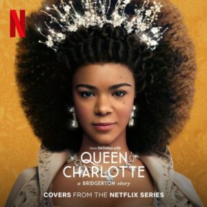 QUEEN CHARLOTTE: A BRIDGERTON STORY (COV