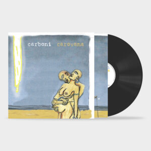 Carovana Vinile Lp 180 Gr. Autografato