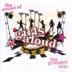 THE SOUND OF GIRLS ALOUD