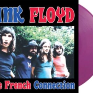The French Connection: Live At Palais Des Sports. Poitiers. France. November 29. 1972 - Fm Broadcast (Purple Vinyl)