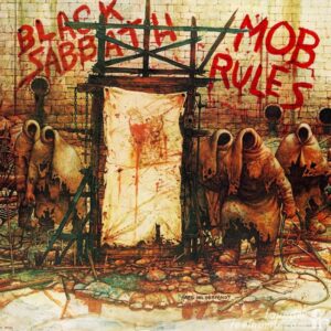 Mob Rules (Deluxe Edition)