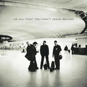 All That You Can'T Leave Behind (Ltd Ed.)