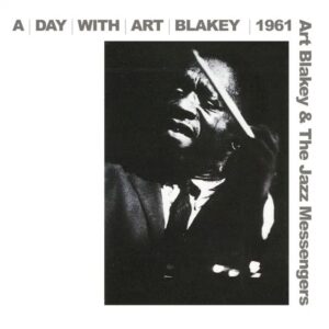 A Day With Art Blakey 1961
