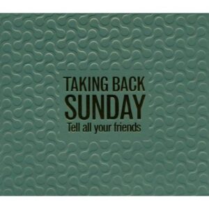 TELL ALL YOUR FRIENDS (NEW VERSION 2005)