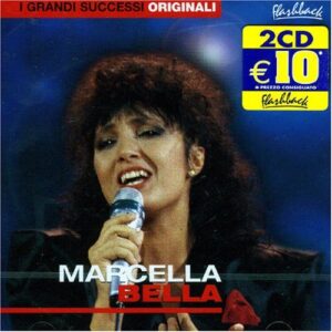 MARCELLA BELLA - I GRANDI SUCCESSI ORIGINALI