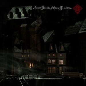 GRAVE MOUNDS AND GRAVE MISTAKES - COLORED VINYL