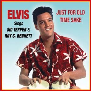 SINGS SID TEPPER & ROY C. BENNETT - JUST FOR OLD TIME SAKE - CD VINYL REPLICA •