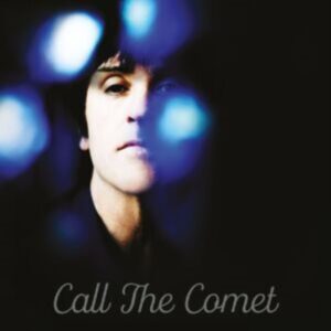 CALL THE COMET