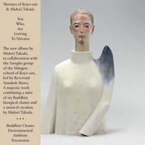 YOU WHO ARE LEAVING TO NIRVANA