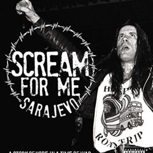 SCREAM FOR ME SARAJEVO