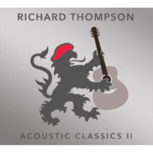 ACOUSTIC CLASSICS IIFEATURES ACOUSTIC RENDERINGS OF CLASSIC SONGS THE
