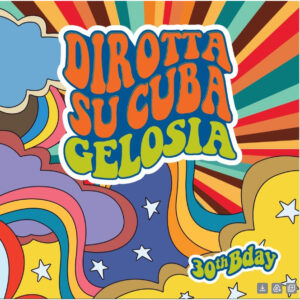 Gelosia 30° Anniversary (Original & Remix) Vinile Lp RSD 2024