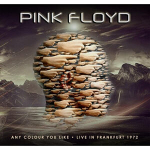 ANY COLOR YOU LIKE-LIVE IN FRANKFURT 72