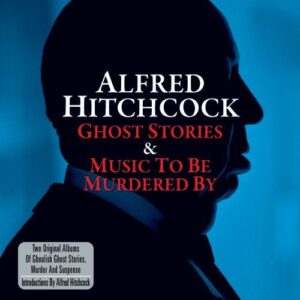 GHOST STORIES & MUSIC TO BE MURDERED BY