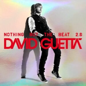 NOTHING BUT THE BEAT 'NEW VERSION'