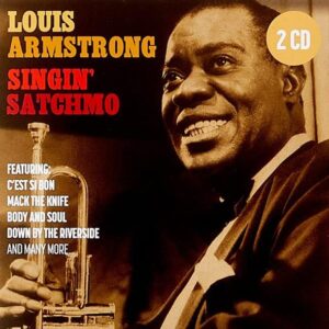 SINGIN' SATCHMO