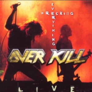 WRECKING EVERYTHING - LIVE