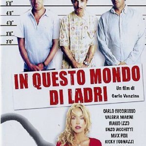 IN QUESTO MONDO DI LADRI