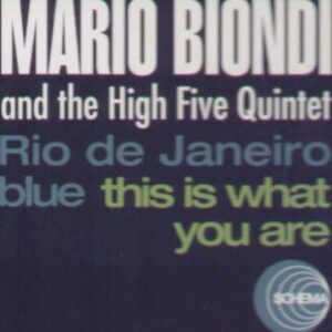 RIO DE JANEIRO BLUES/THIS IS WHAT YOU ARE