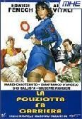 POLIZIOTTA FA CARRIERA (LA)