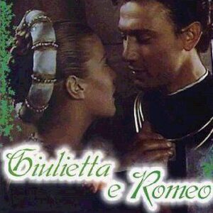 GIULIETTA E ROMEO