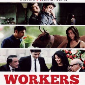 WORKERS - PRONTI A TUTTO