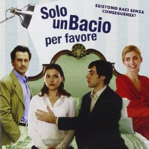 SOLO UN BACIO PER FAVORE