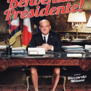 BENVENUTO PRESIDENTE!