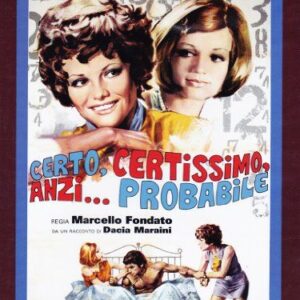 CERTO, CERTISSIMO ANZI PROBABILE
