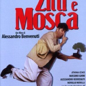 ZITTI E MOSCA