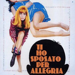 TI HO SPOSATO PER ALLEGRIA