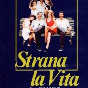 STRANA LA VITA